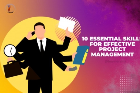 10 Essential Skills for Effective Project Management