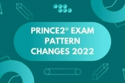 PRINCE2® Exam Pattern Changes 2022