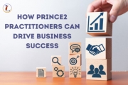 How PRINCE2 Practitioners Can Drive Business Success