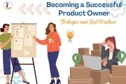 Becoming a Successful Product Owner: Strategies and Best Practices